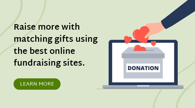 Raise more with matching gifts software that integrates with these online fundraising sites.