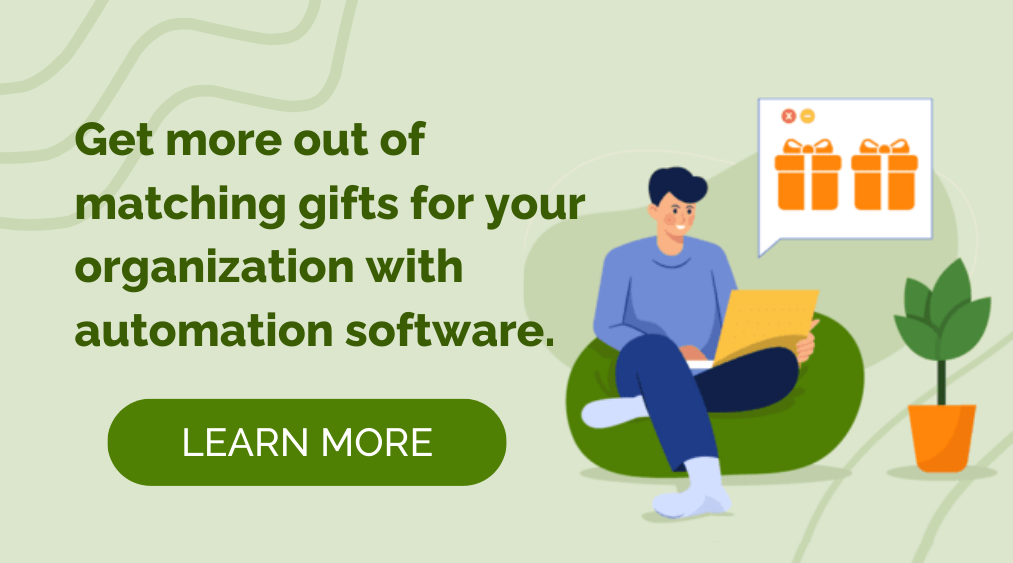 Matching Gifts and Matching Grants Double the Impact! CTA - automation software