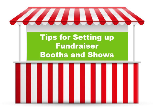 tips for setting up fundraiser booths and shows - image of booth