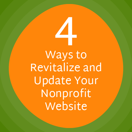 Here are four strategies to refresh and update your nonprofit’s website.