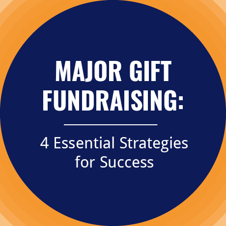 Use these tips to develop a strong major fundraising campaign plan and fuel more high-impact donations.