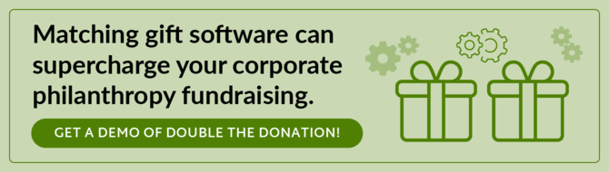 Click here to start leveraging the industry’s leading corporate philanthropy tools for nonprofits.