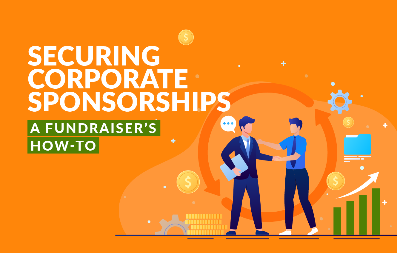 Securing Corporate Sponsorships: A Fundraiser's How-To Guide