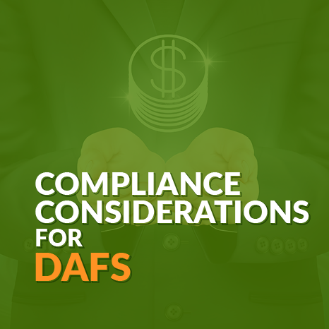 The article’s topic, which is “Compliance Considerations for DAFs.”