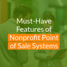 The text, “Must-Have Features of Nonprofit Point of Sale Systems” on a green background