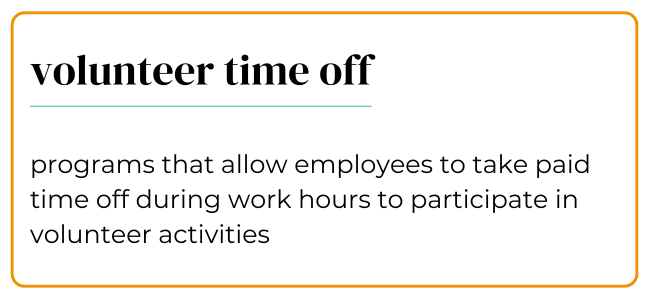 Corporate volunteer programs definition: volunteer time off