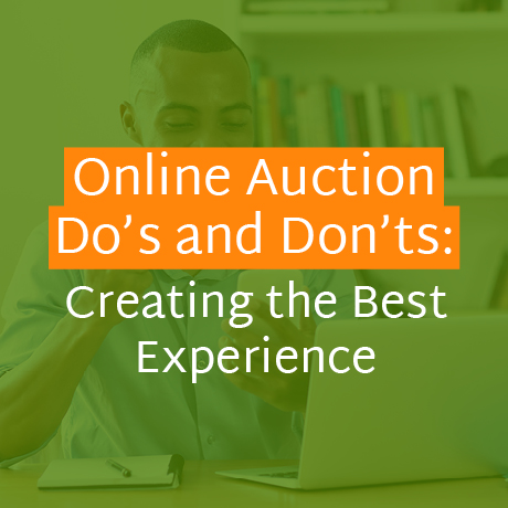 The title of the article, “Online Auction Do’s and Don’ts: Creating the Best Experience.”