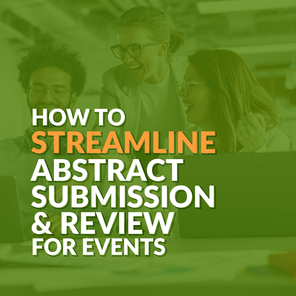 The title of the post: “How to Streamline Abstract Submission & Review for Events.”