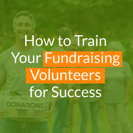 The article’s title, which is “How to Train Your Fundraising Volunteers for Success.”